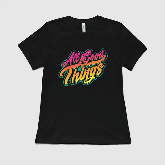 Women's All Good Things T-Shirt